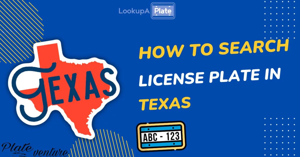 Texas License Plate Lookup